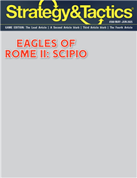 S&T Issue #360 , Eagles of Rome II: Scipio