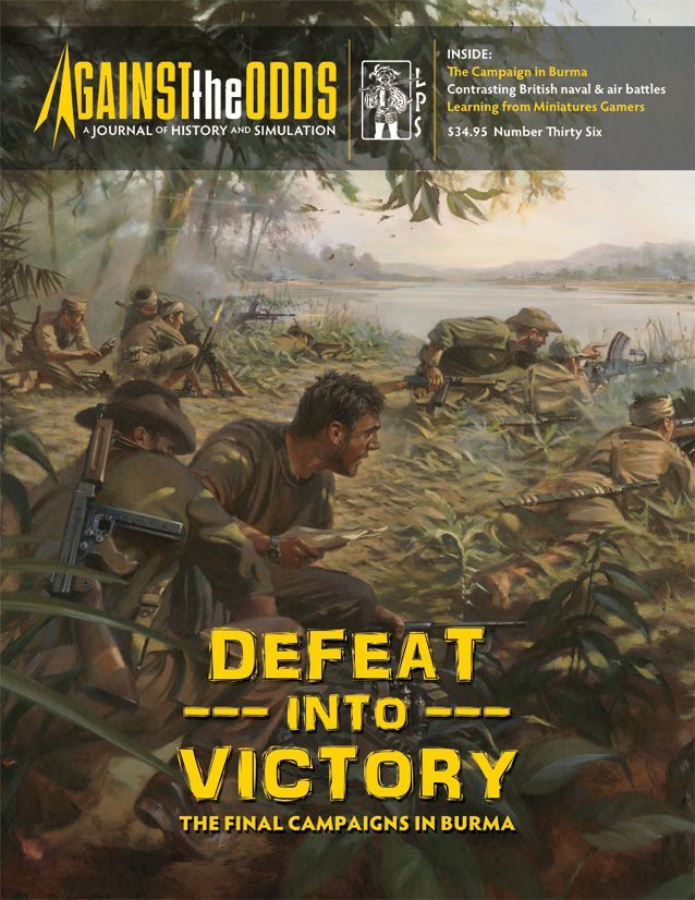 ATO #36 Defeat Into Victory: The Final Campaigns in Burma