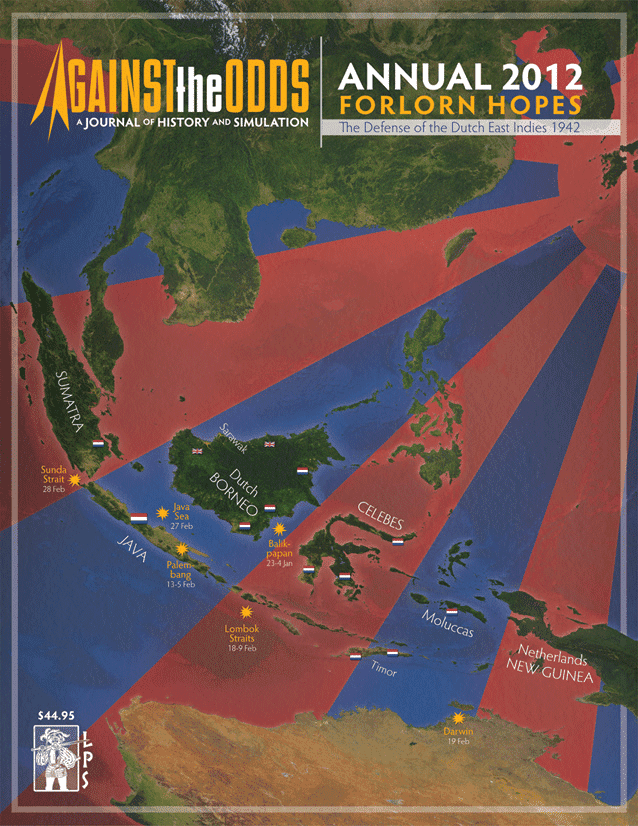 ATO ANNUAL 2012: Forlorn Hopes: The Defense of the Dutch East Indies 1942