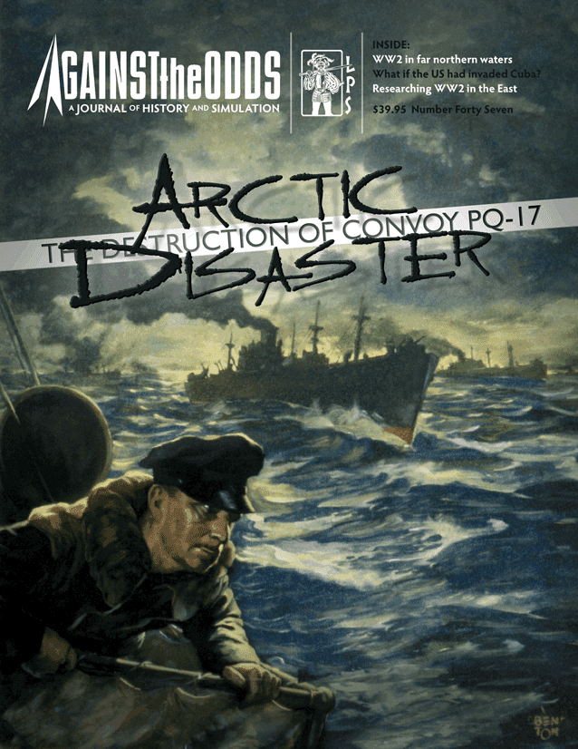 ATO #47 Arctic Disaster: The Destruction of Convoy PQ-17