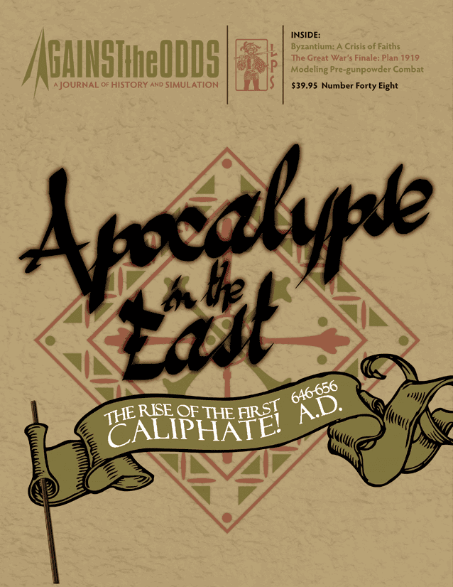 ATO #48 Apocalypse in the East: The Rise of the First Caliphate 646-656 A.D.