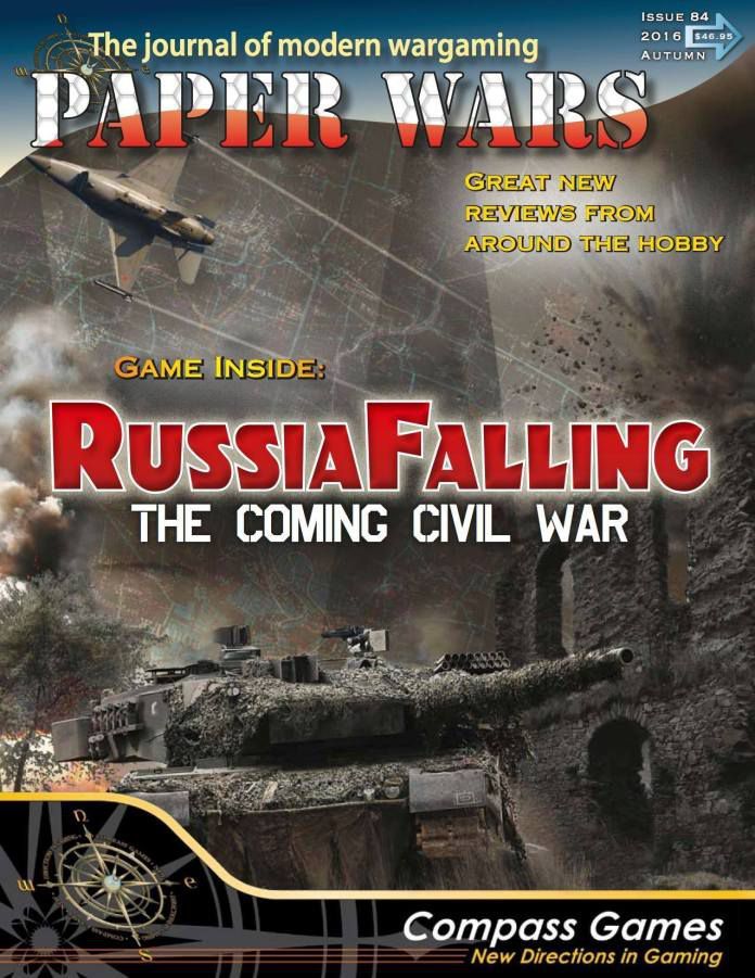 Paper Wars #85 , Russia Falling: The Coming Civil War