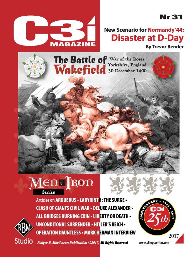 C3i #31 , The Battle of Wakefield: Yorkshire, England 30 December 1460