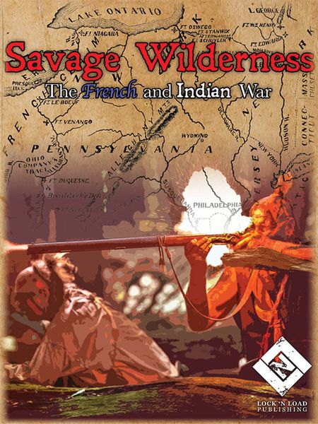 French & Indian War Vol 2: Savage Wilderness