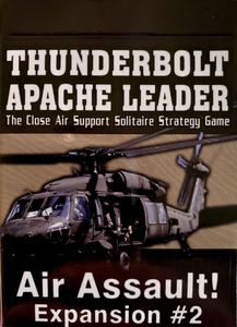 Thunderbolt-Apache Leader: Expansion #2 - Air Assault