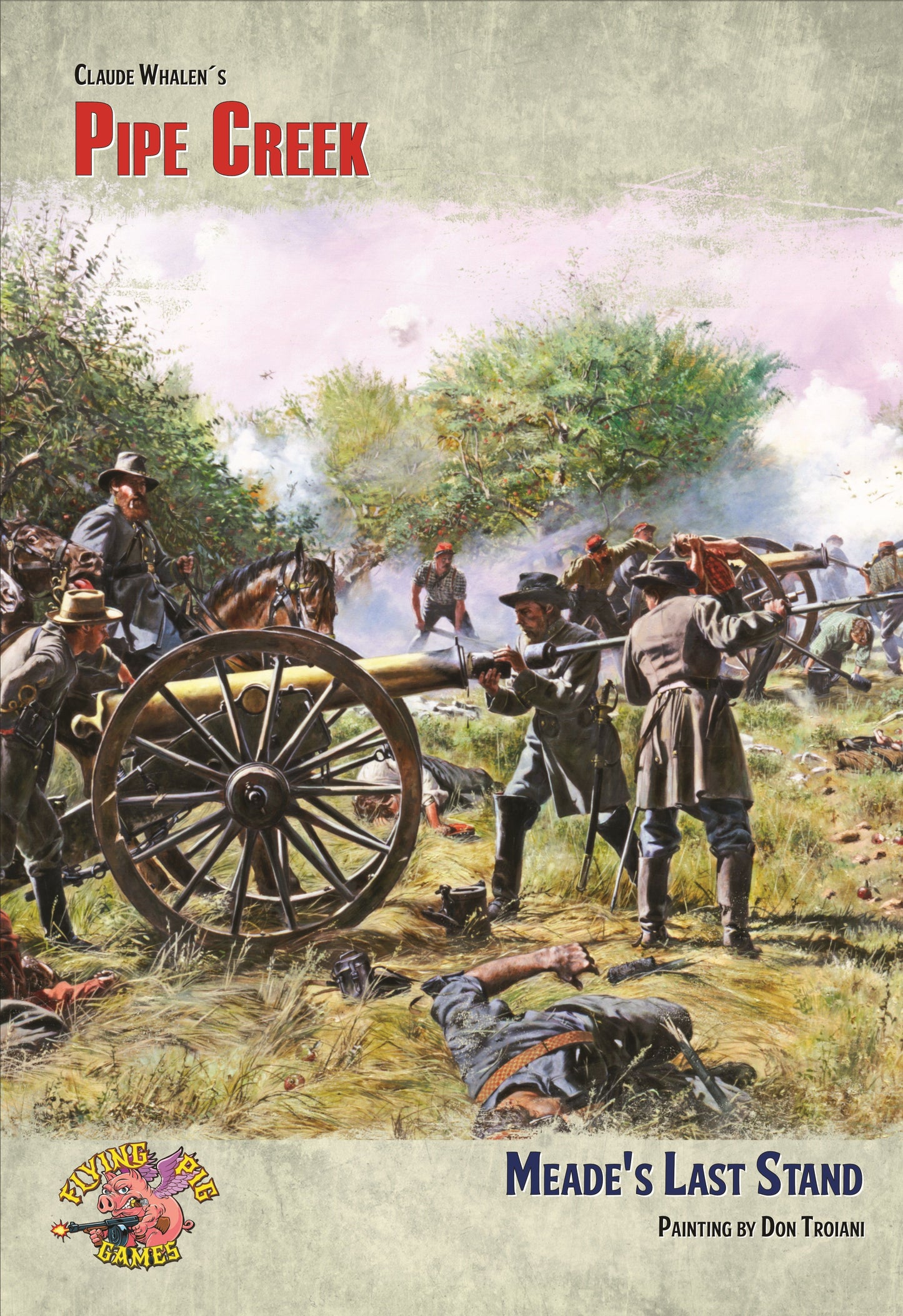 A Most Fearful Sacrifice: Pipe Creek – Meade's Last Stand (2024)