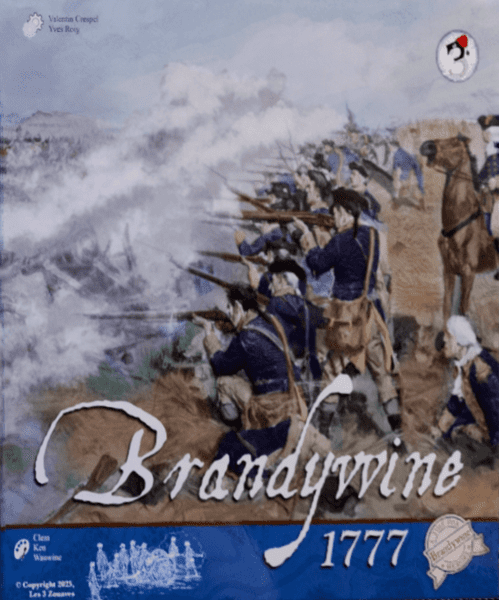 Brandywine 1777: A Time of Heroes