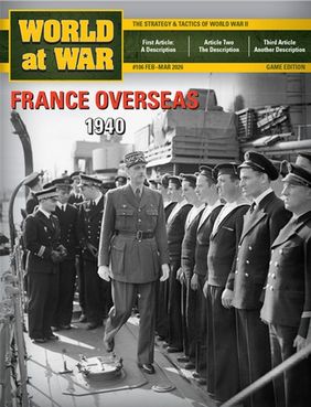 World At War Issue #106 , France Overseas, 1940