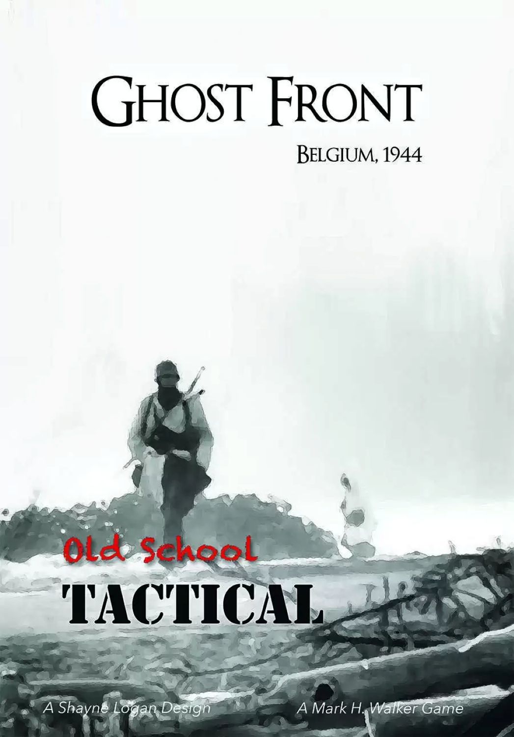 Old School Tactical: Ghost Front – Belgium 1944