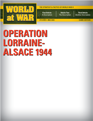 World At War Issue #110 , Operation Lorraine-Alsace 1944