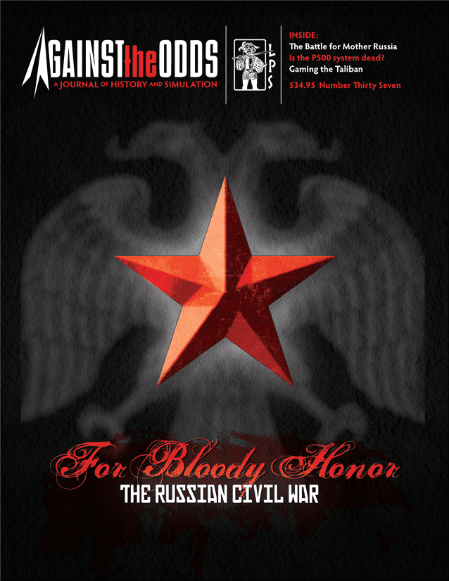 ATO #37 For Bloody Honor: The Russian Civil War