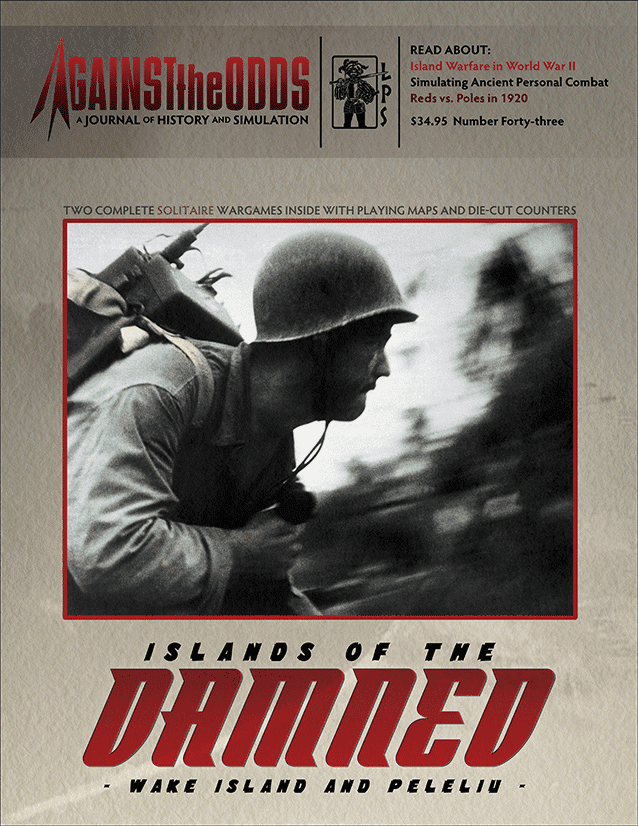 ATO #43 Islands of the Damned: Wake Island and Peleliu