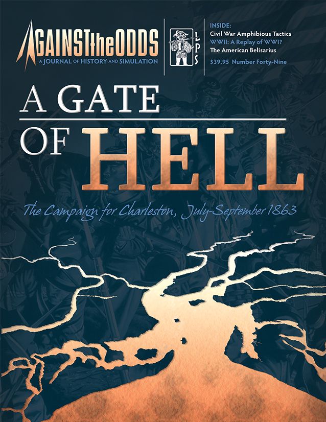 ATO #49 A Gate of Hell: The Campaign for Charleston, July-September 1863