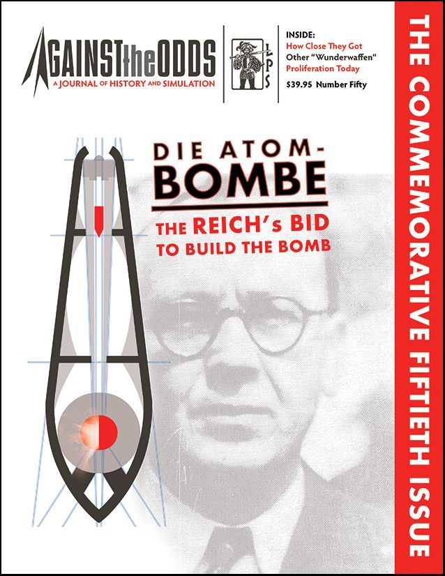 ATO #50 Die Atombombe: The Reich's Bid to Build the Bomb