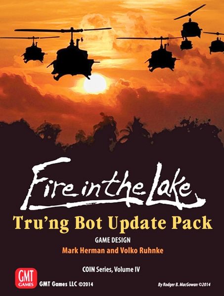 Fire in the Lake: Tru'ng Bot Update Pac