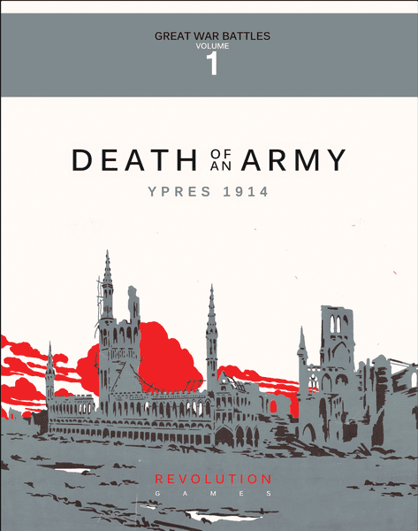 Death of an Army: Ypres 1914 (Ziplock)