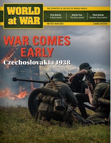 World At War Issue #88 , War Comes Early: Czechoslovakia 1938