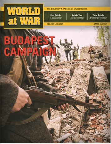 World At War Issue #85 , Budapest Campaign: October 1944 to February 1945