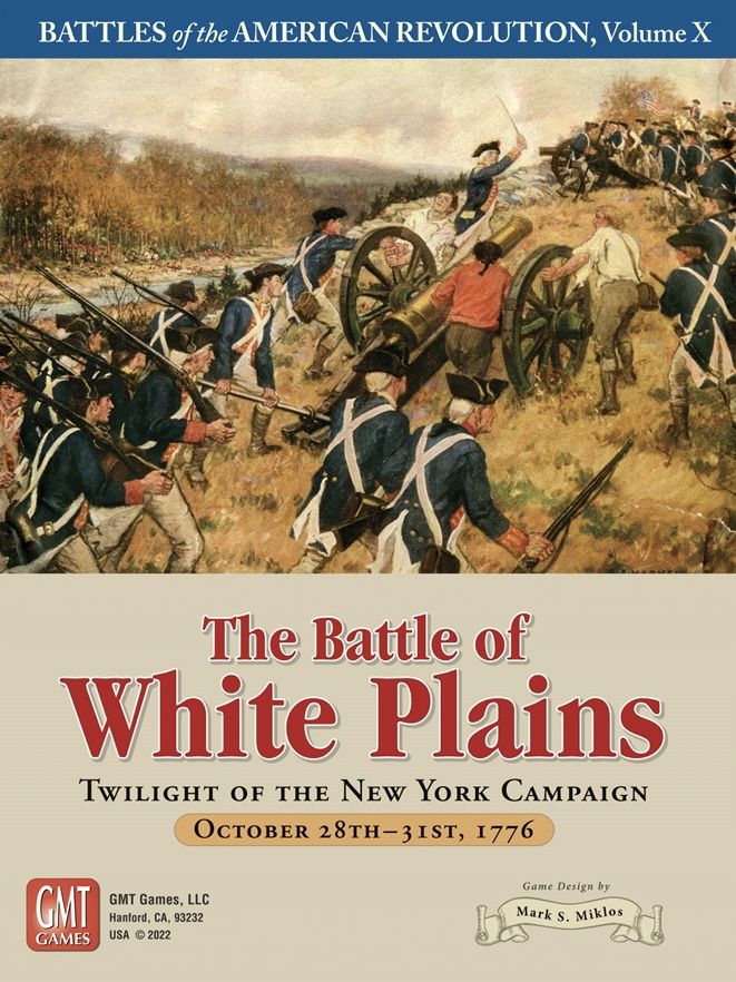 The Battle of White Plains: Twilight of the New York Campaign