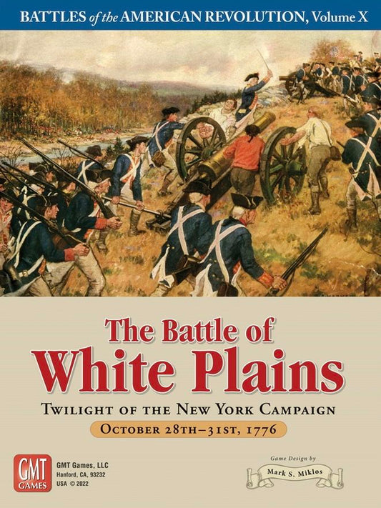 The Battle of White Plains: Twilight of the New York Campaign