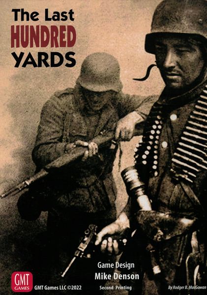 The Last Hundred Yards: Volume 5 – For King & Country