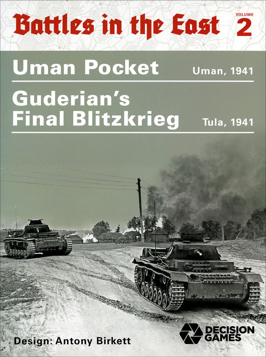 Battles In The East 2: Uman Pocket and Guderian’s Final Blitzkrieg