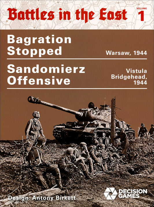 Battles In The East 1: Sandomierz Offensive and Bagration Stopped