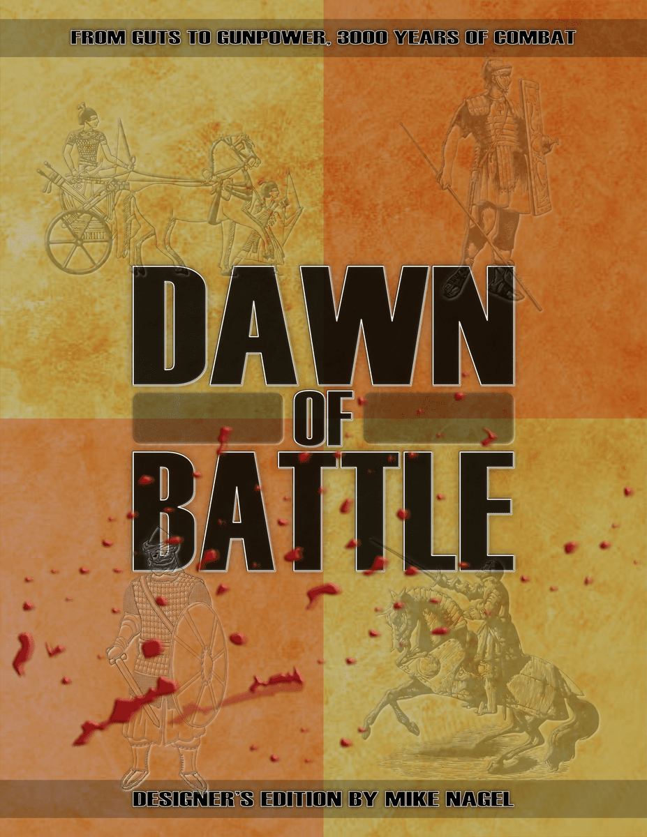 Dawn of Battle Designer's Ed