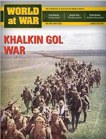 World At War Issue #95 , Khalkin-Gol War: Struggle for Mongolia, 1939