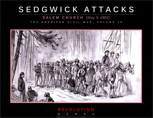 Sedgwick Attacks: Salem Church (May 3, 1863) (Ziplock)