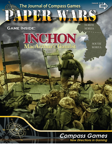 Paper Wars # 113 , Inchon: MacArthur's Gambit