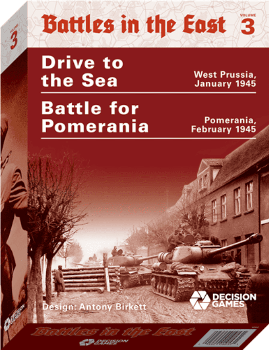 Battles In The East 3: Drive to the Sea and Pomerania