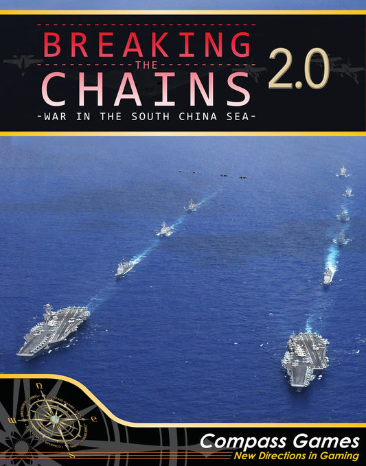 Breaking the Chains: War in the South China Sea