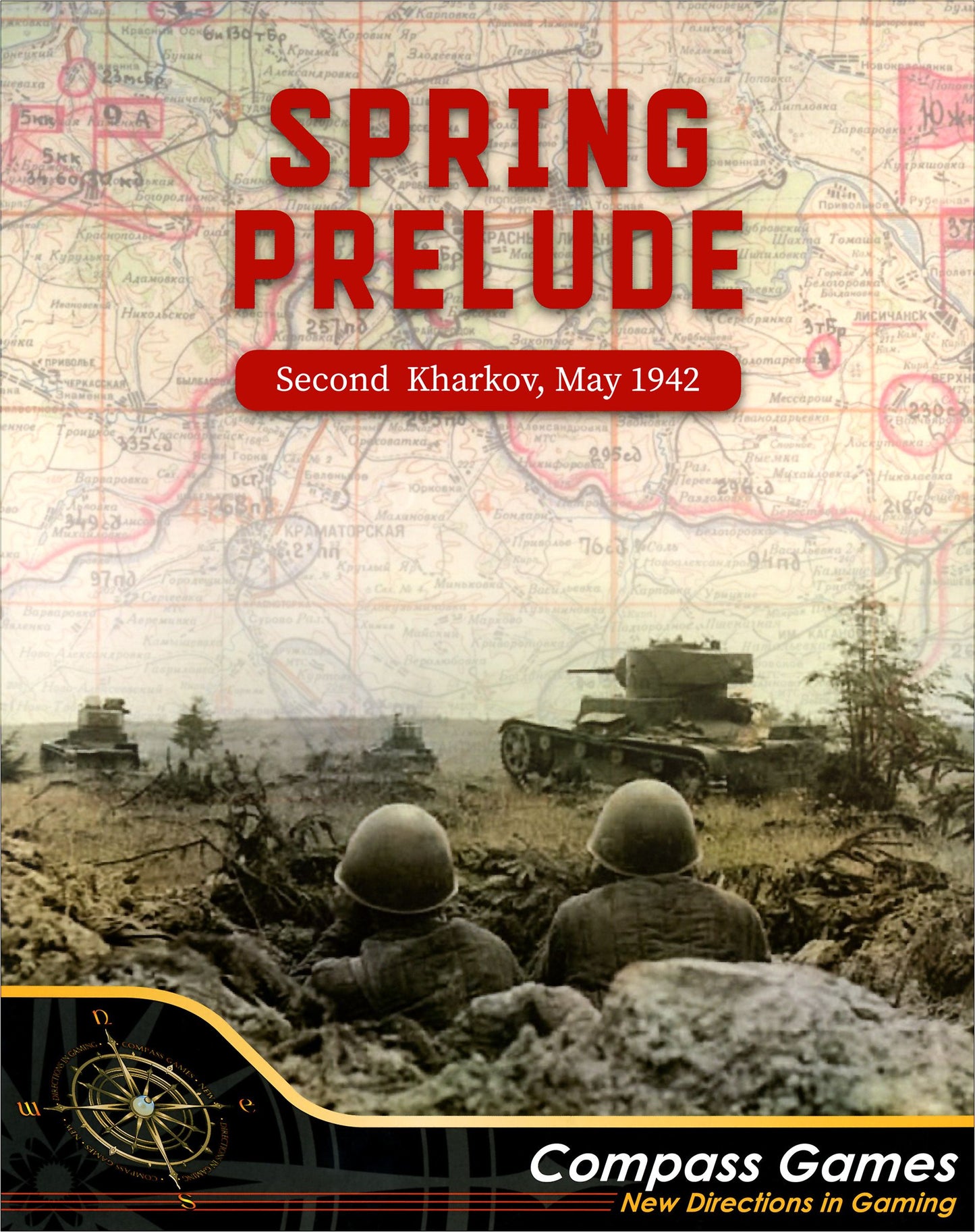 Spring Prelude: Second Kharkov , May 1942
