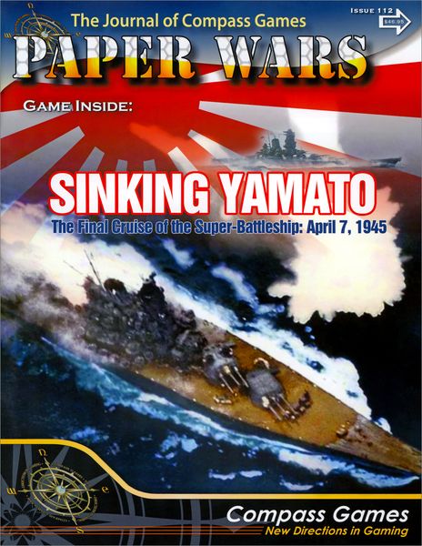 Paper Wars # 112 , Sinking Yamato